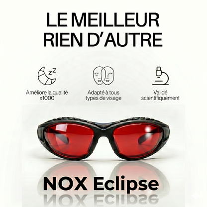 NOX Eclipse – Retrouve un sommeil plus naturel dès ce soir