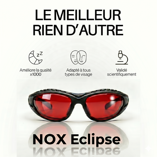 NOX Eclipse – Retrouve un sommeil plus naturel dès ce soir